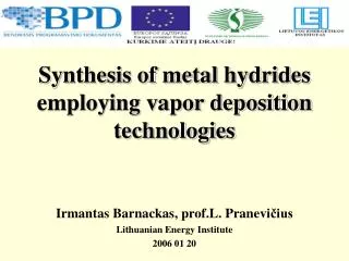 Synthesis of metal hydrides employing vapor deposition technologies