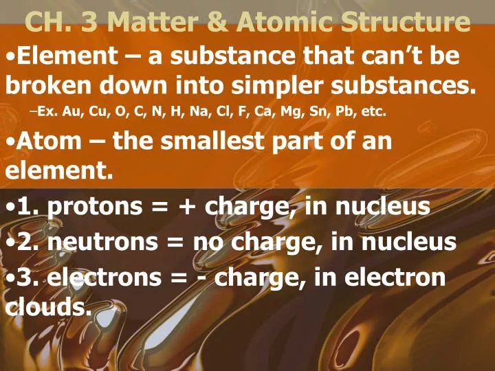 ch 3 matter atomic structure