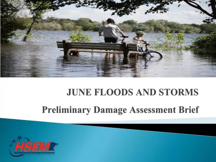 june floods and storms preliminary damage assessment brief