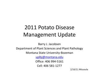 2011 Potato Disease Management Update