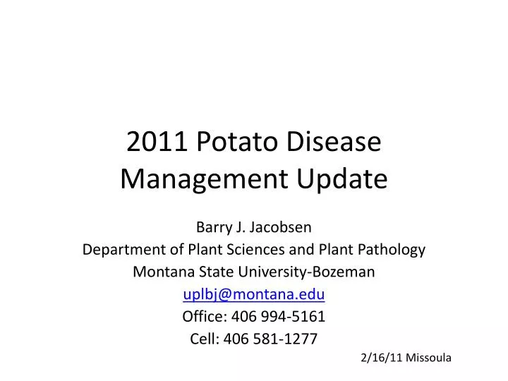 2011 potato disease management update