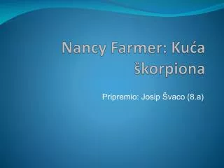 nancy farmer ku a korpiona