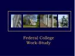 Federal College Work-Study - slide 1