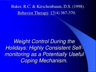 Baker, R.C. &amp; Kirschenbaum, D.S. (1998).