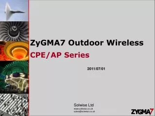 ZyGMA7 Outdoor Wireless CPE/AP Series