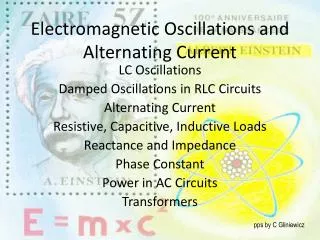 Electromagnetic Oscillations and Alternating Current