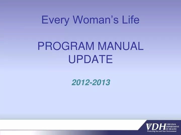 every woman s life program manual update