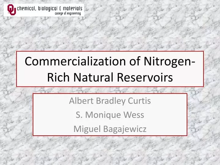 commercialization of nitrogen rich natural reservoirs