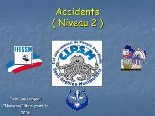 accidents niveau 2