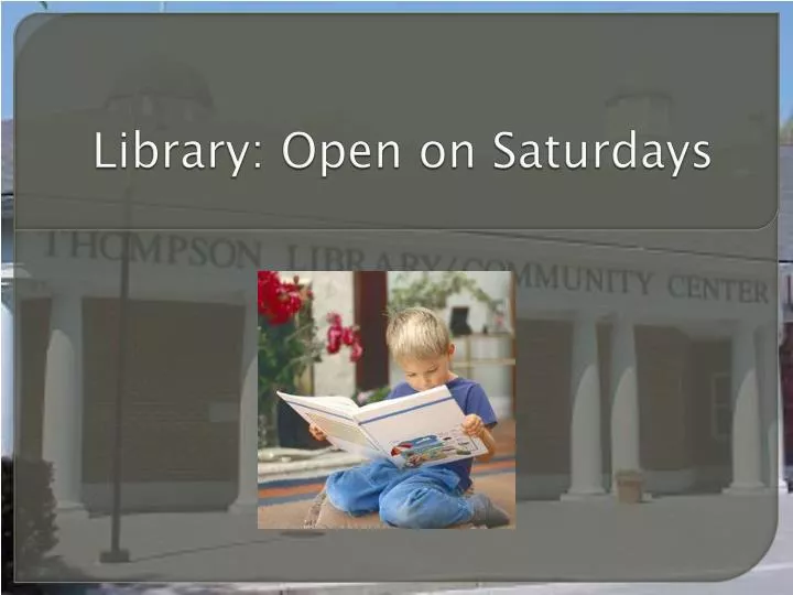 library open on saturdays