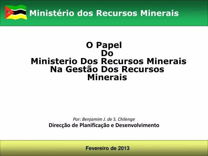 o papel do ministerio dos recursos minerais na gest o dos recursos minerais