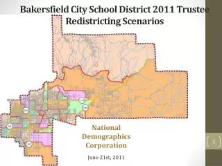 Bakersfield City School District 2011 Trustee Redistricting Scenarios
