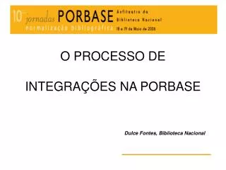 o processo de integra es na porbase