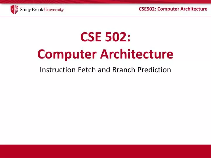 cse 502 computer architecture