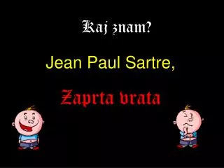 kaj znam
