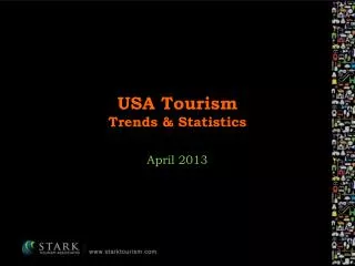 USA Tourism Trends &amp; Statistics