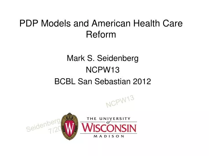 pdp models and american health care reform