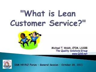 &quot;What is Lean Customer Service?&quot;