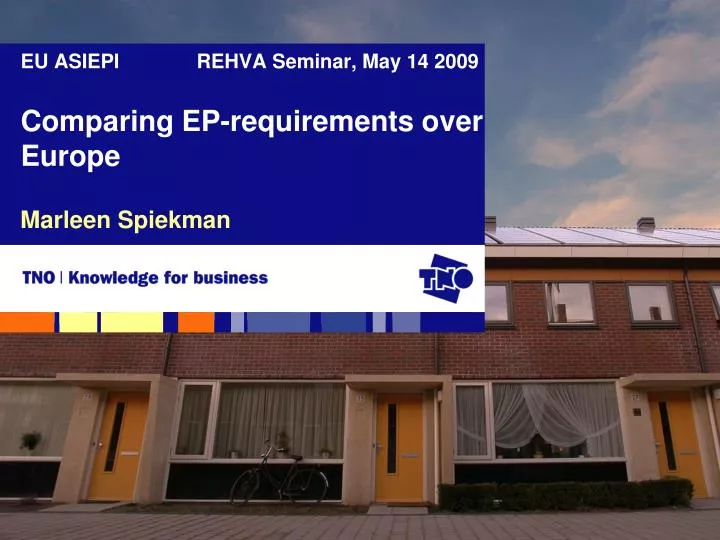 eu asiepi rehva seminar may 14 2009 comparing ep requirements over europe