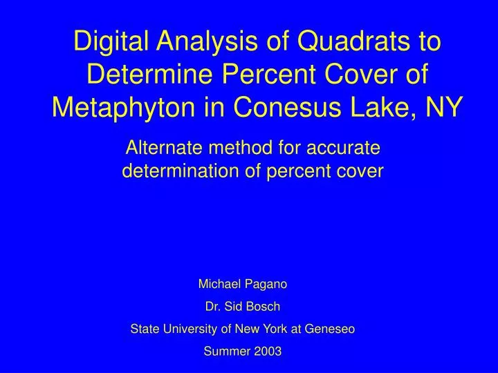 digital analysis of quadrats to determine percent cover of metaphyton in conesus lake ny