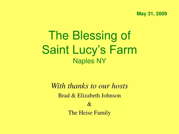 the blessing of saint lucy s farm naples ny