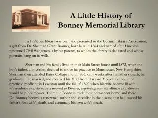 A Little History of Bonney Memorial Library