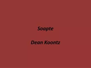 soapte
