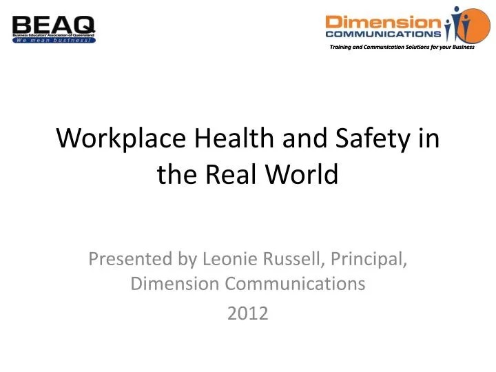 workplace health and safety in the real world