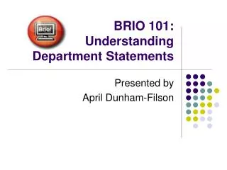 BRIO 101: Understanding Department Statements