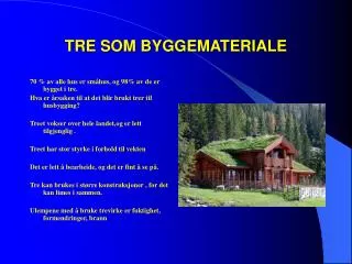 tre som byggemateriale