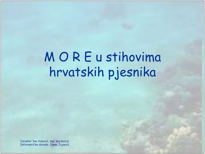 m o r e u stihovima hrvatskih pjesnika