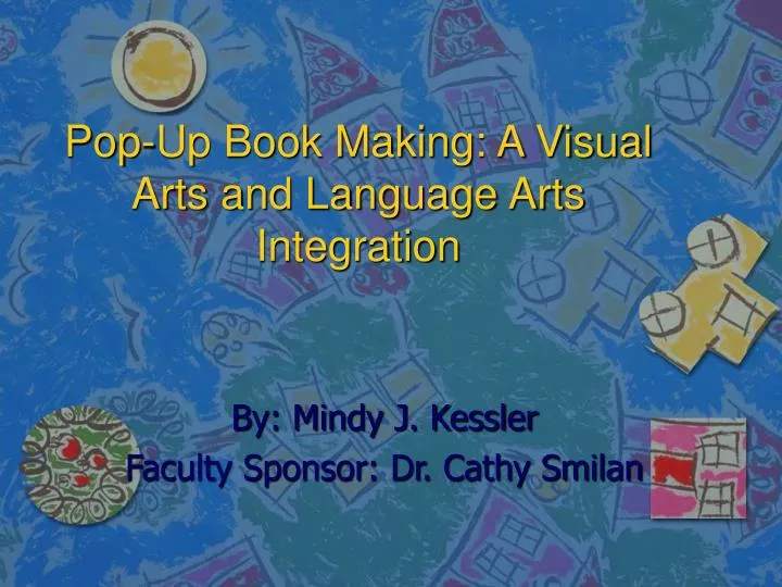 pop up book making a visual arts and language arts integration