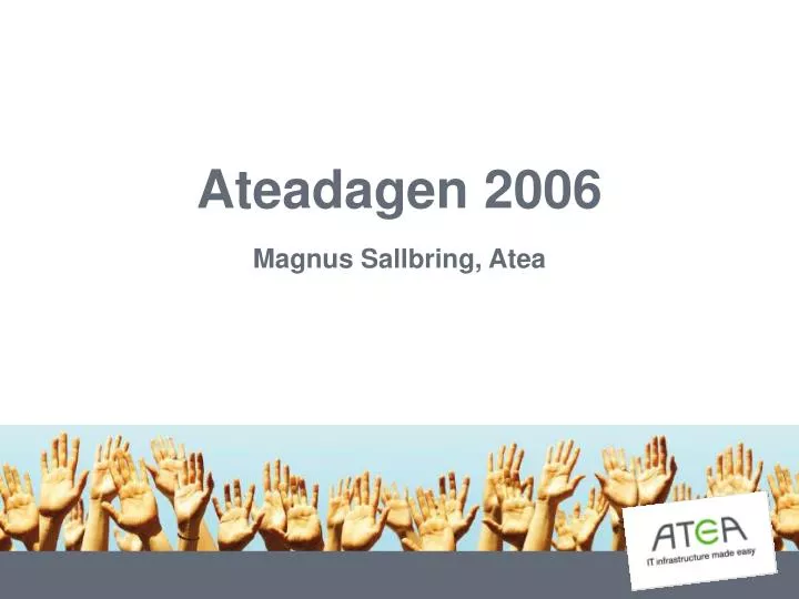 ateadagen 2006 magnus sallbring atea