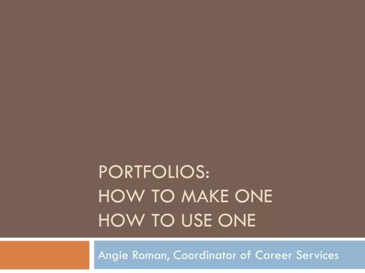 portfolios how to make one how to use one