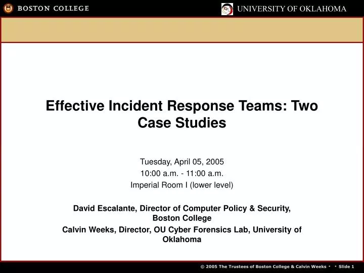 effective incident response teams two case studies