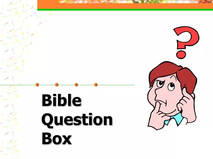 bible question box