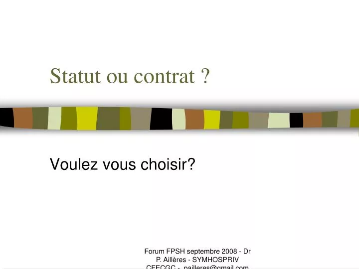 statut ou contrat