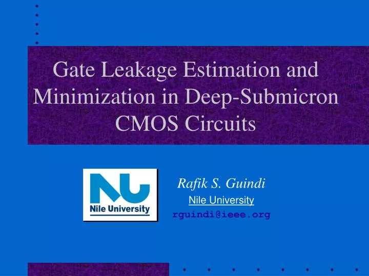 gate leakage estimation and minimization in deep submicron cmos circuits