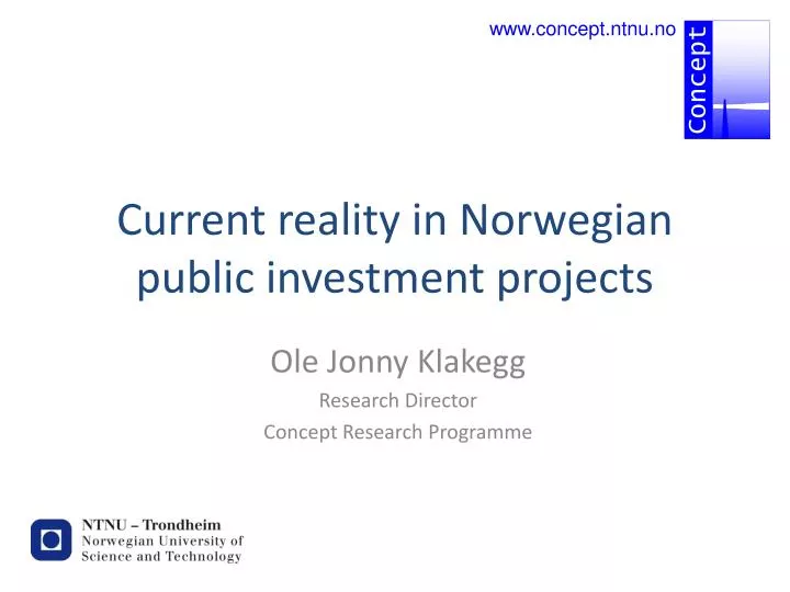 current reality in norwegian public investment projects