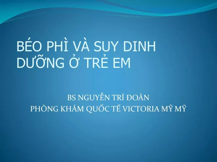 b o ph v suy dinh d ng tr em