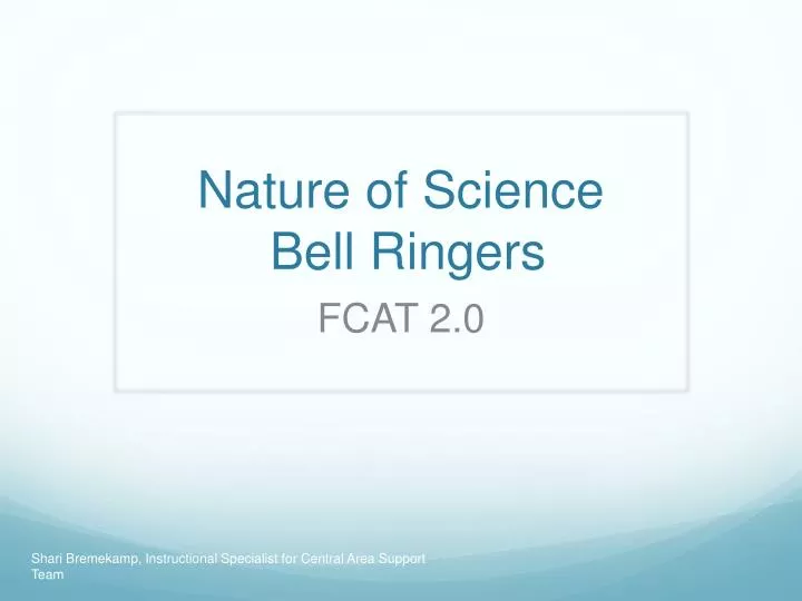 nature of science bell ringers
