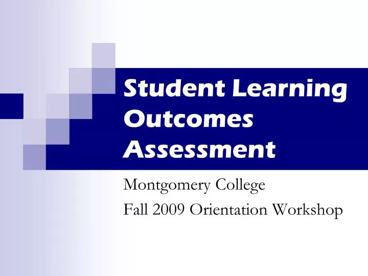 student learning outcomes assessment