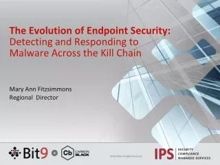 The Evolution of Endpoint Security: Detecting and Responding to Malware Across the Kill Chain