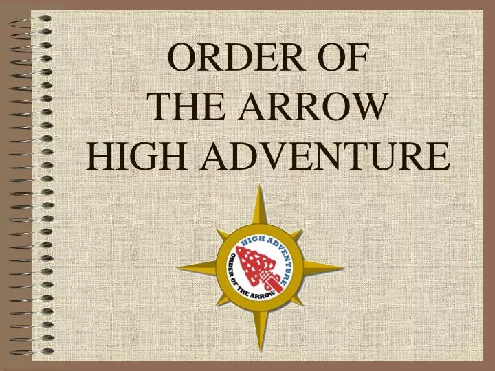 order of the arrow high adventure