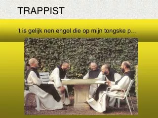 trappist