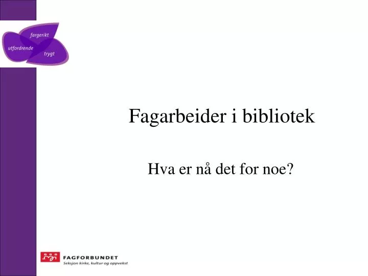 fagarbeider i bibliotek