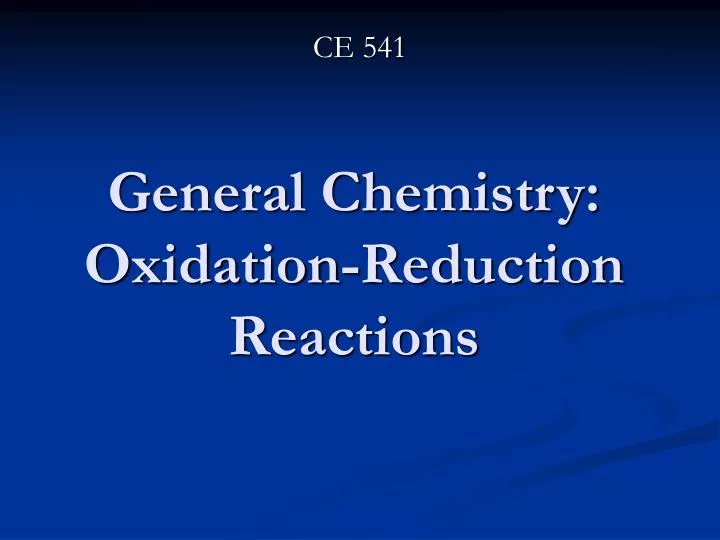 general chemistry oxidation reduction reactions