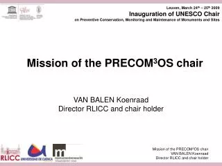 Mission of the PRECOM 3 OS chair