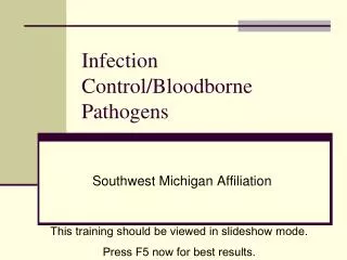 Infection Control/ Bloodborne Pathogens