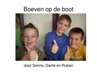 boeven op de boot
